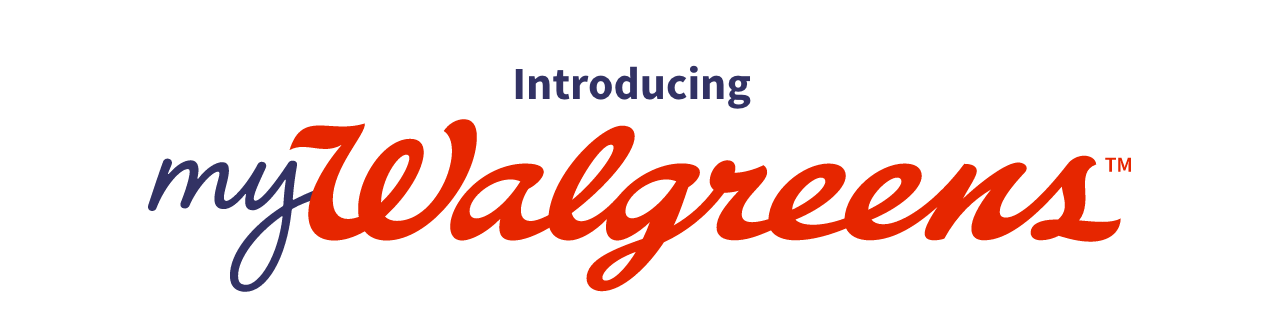 Introducing myWalgreens<sup>™</sup>