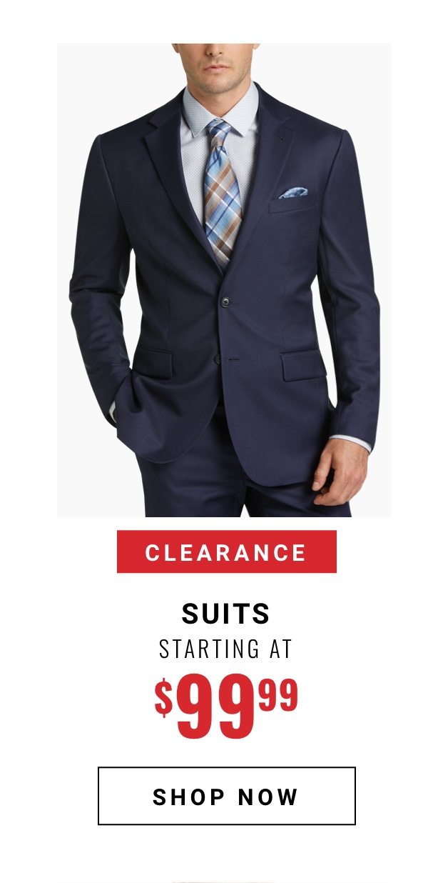Clearance suits starting at 99 99
