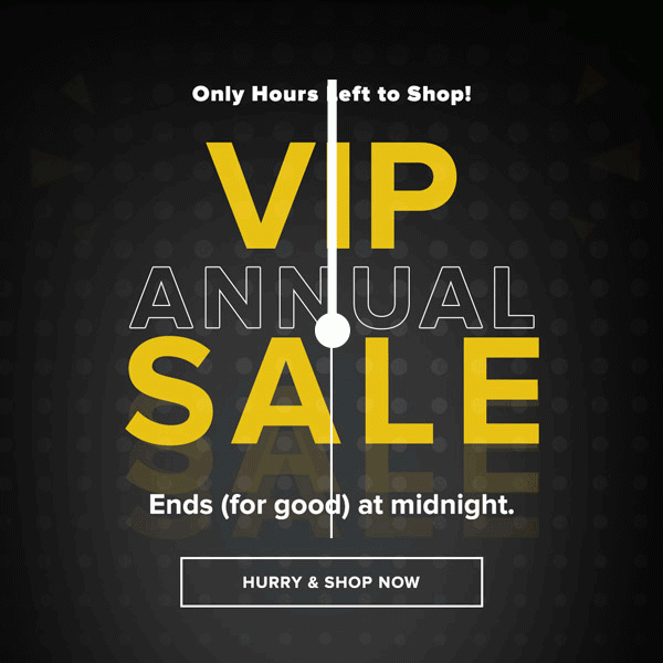 Annual VIP Sale | shop now