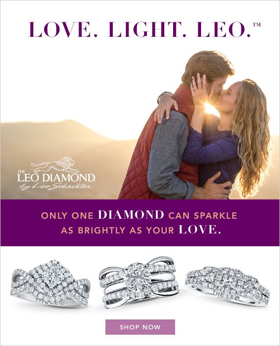 One only diamond can sparkle as brightly as your love. The Leo Diamond.