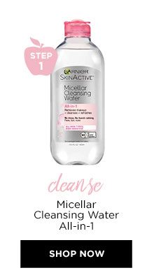 STEP 1 - cleanse - Micellar Cleansing Water All-in-1 - SHOP NOW