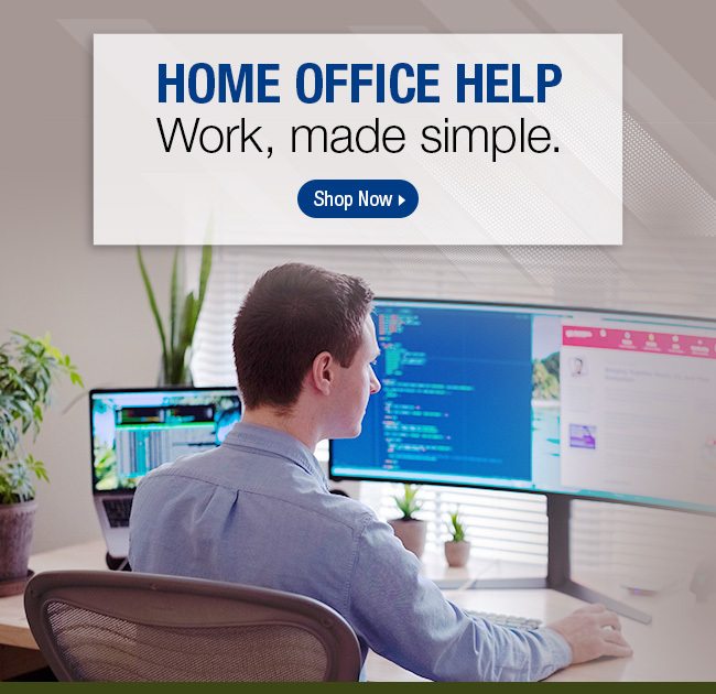 Home Office Help | Work, made simple.