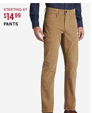 Starting at $14.99 Pants