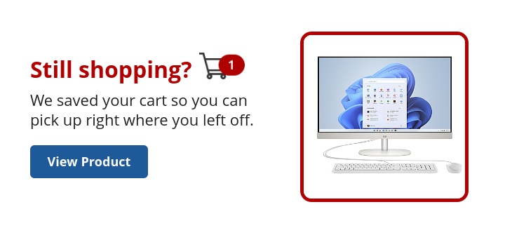 Still Shopping? We saved your cart so you can pick up right where you left off - View Product