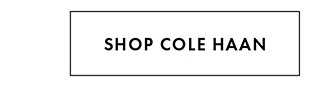 SHOP COLE HAAN