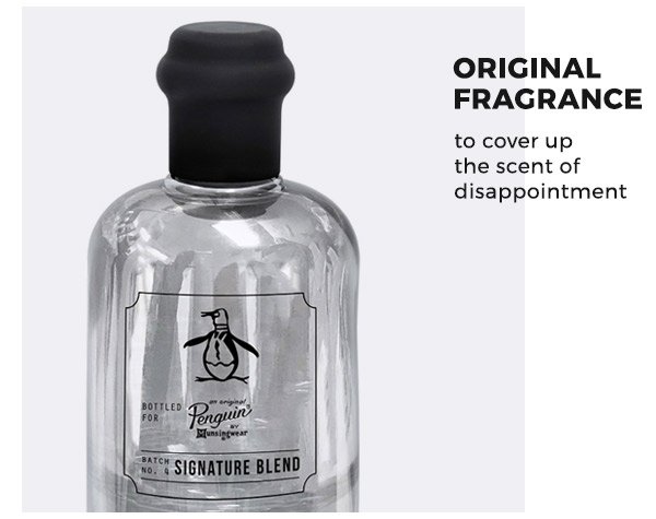 SIGNATURE BLEND 3.4OZ EAU DE TOILETTE SPRAY - An original fragrance to cover up the scent of disappointment 