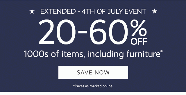 20-60% OFF 1000S OF ITEMS INCLUDING FURNITURE