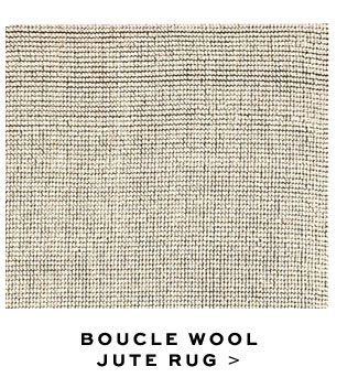BOUCLE WOOL JUTE RUG >