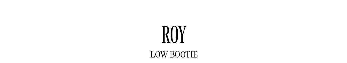 ROY LOW BOOTIE