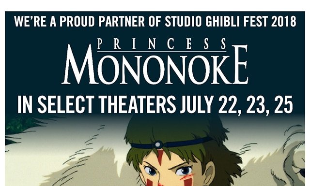 We're a Proud Partner of Studio Ghibli Fest 2018 Princess Mononoke in Select Theaters July 22, 23, 25
