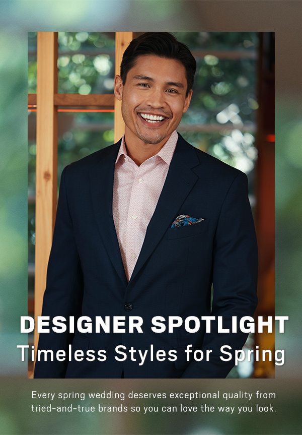 Designer Spotlight, Timeless Styles for Spring