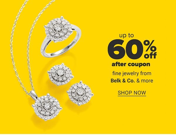 Up to 60% off after coupon fine jewelry from Belk & Co. & more. Shop Now.