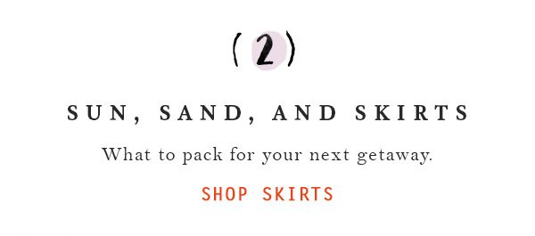 Shop skirts.