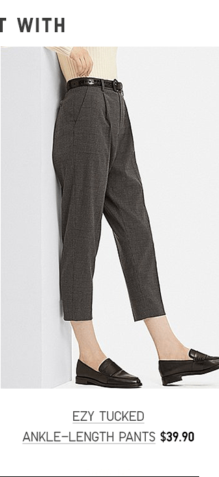 EZY TUCKED ANKLE-LENGTH PANTS $39.90