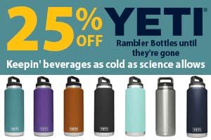 25% off YETI Rambler Bottles until they're gone. Keepin' beverages as cold as science allows