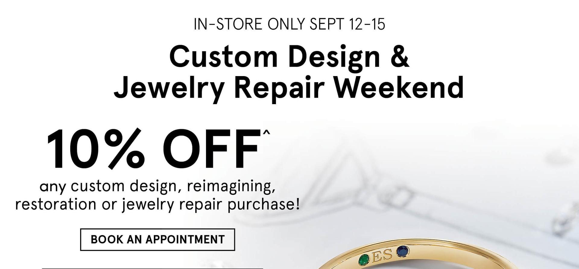 Jewelry repair weekend