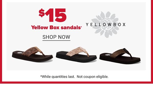Daily Deals - $15 Yellow Box sandals. Shop Now.