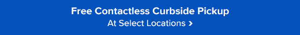 Free Contactless Curbside Pickup At Select Locations ›