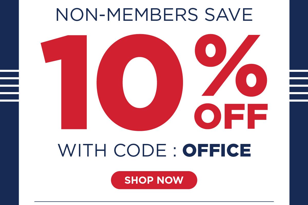 Non-Members Save 10% with code OFFICE