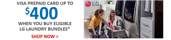 $400 Visa Prepaid Card with LG Laundry Bundles