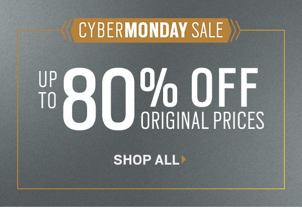 CYBER MONDAY SALE | UP TO 80% OFF ORIGINAL PRICES + $129.99 Sport Coats + $34.99 Sweaters + $29.99 All Sport Shirts + $59.99 Designer Wool Dress Pants + 40% Off All Shoes. ONLINE ONLY + Extra 30% Off Clearance and Even More On Sale - SHOP NOW