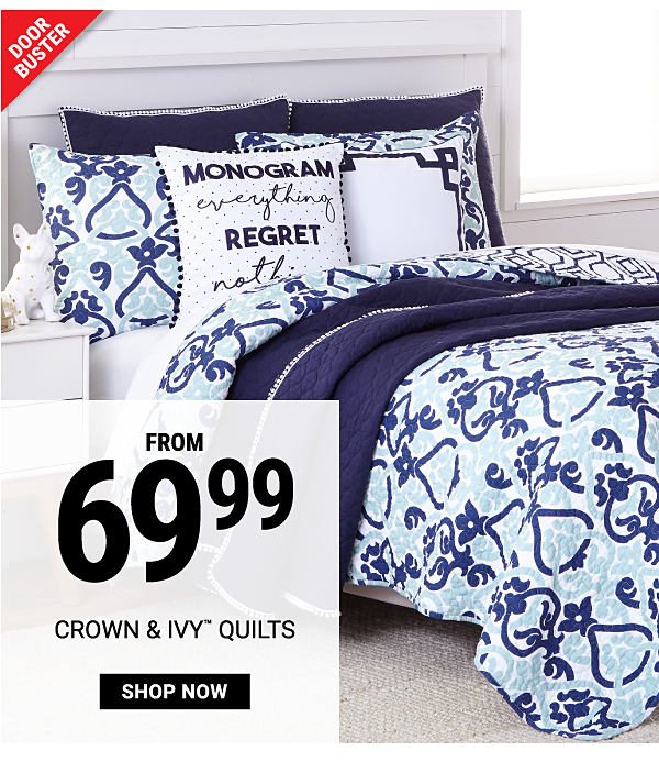 Doorbuster! From 69.99 Crown & Ivy Quilts - Shop now