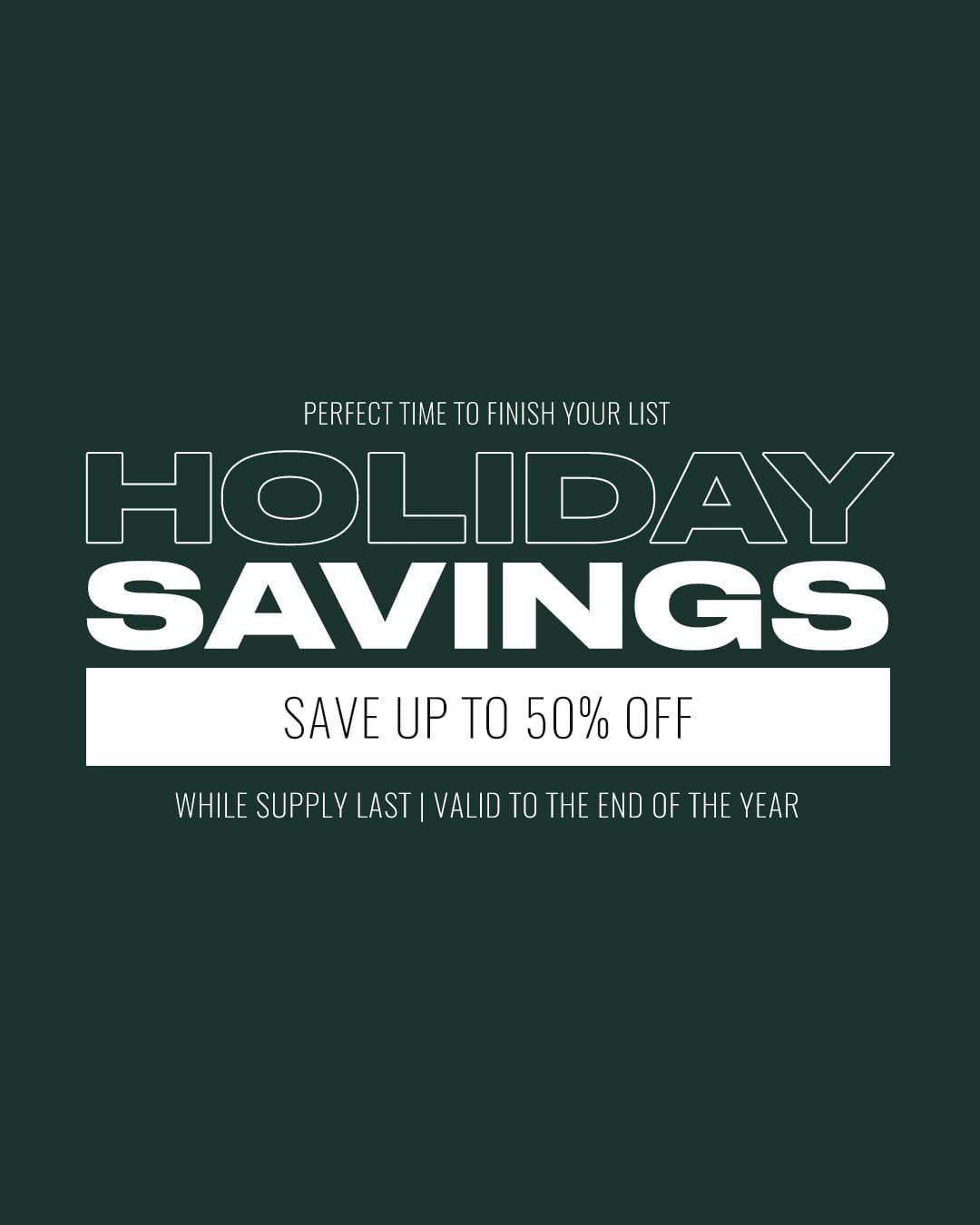 HOLIDAY SAVINGS