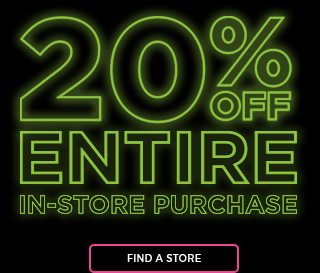 20% off entire in-store purchase find a store