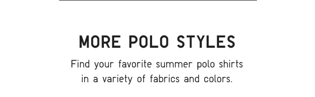 HEADER 1 - MORE POLO STYLES