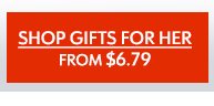 Sleigh Your Gift List. Top gifts at great prices! - Gifts for Her – from $6.79