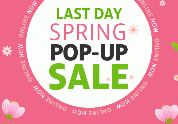 going on now! spring pop-up sale
