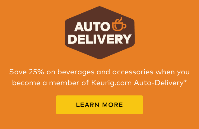 Keurig auto clearance delivery