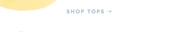Shop tops.
