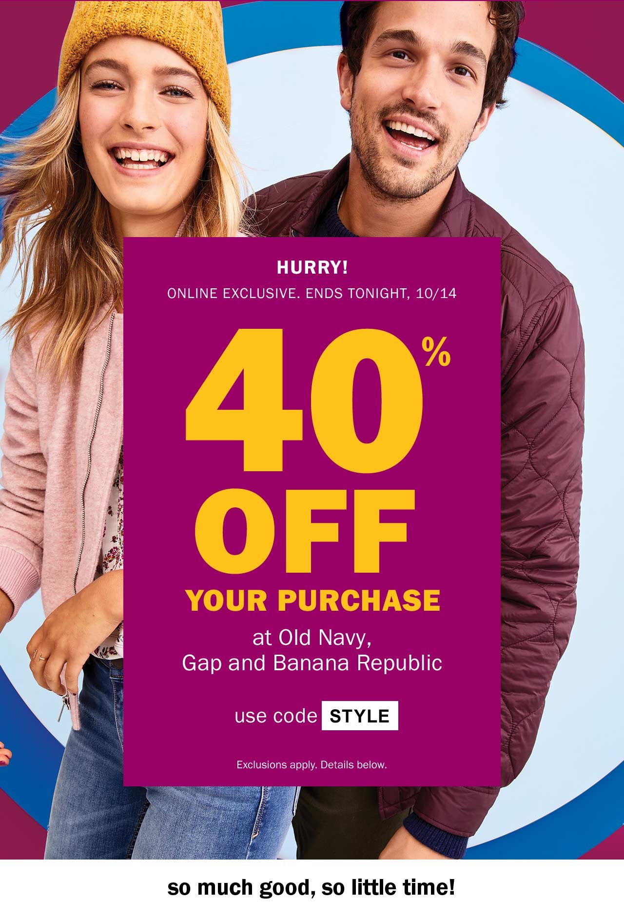 40% off your purchase