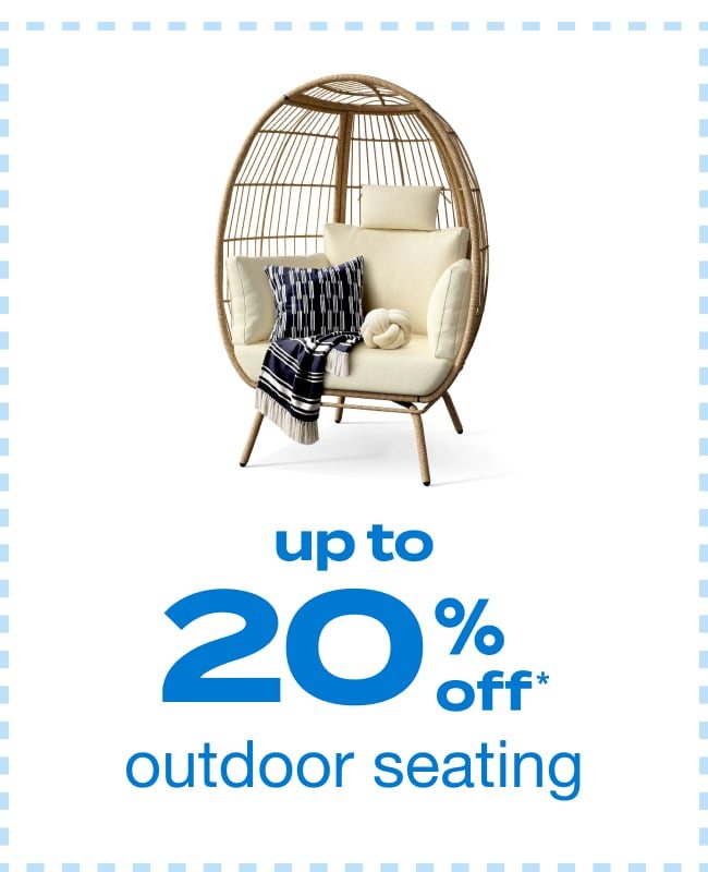 Up to 20% Off Outdoor Seating