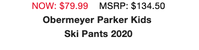 Obermeyer Parker Kids Ski Pants 2020 - PRICE