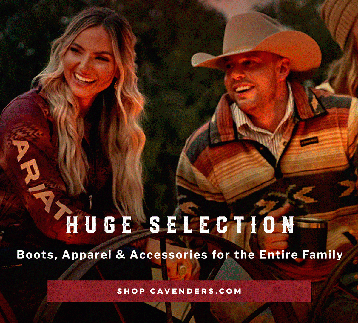 Huge Selection | Boots, Apparel & Accessories for the Entire Family | Shop Cavenders.com