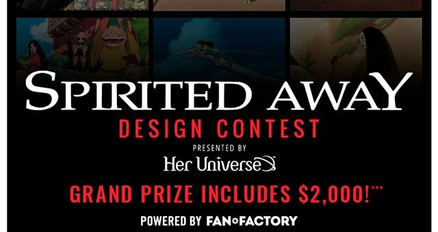 Spirited Away Design Contest Grand Prize Includes $2,000!
