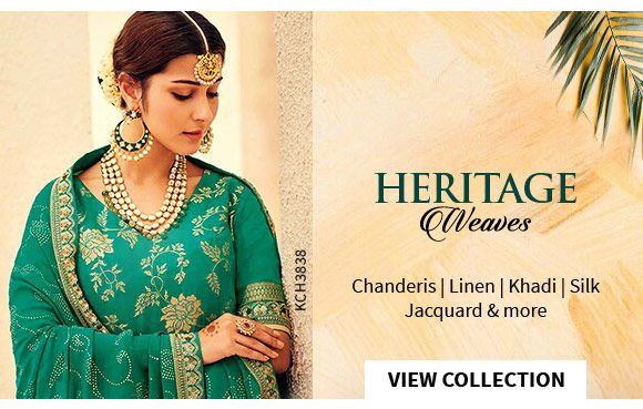 Heritage Fabrics: Chanderis, Linen, Khadi, Silk, Jacquard n more. Shop!