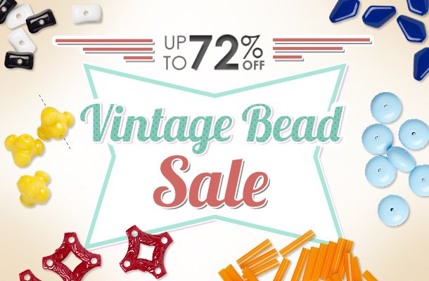 Final Hours - Vintage Bead Sale