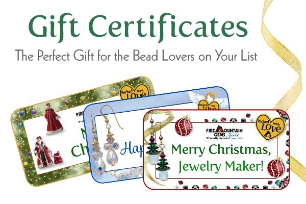 Gift Certificates - The Perfect Gift for the Bead Lovers on Your List