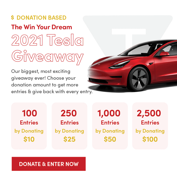 Win Your Dream 2021 Tesla Giveaway | Donate & Enter Now