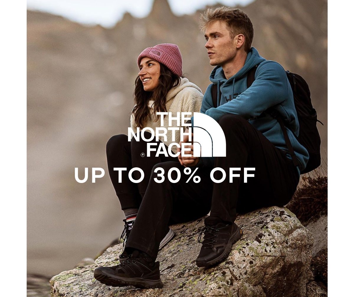 THE NORTH FACE - Up to 30% off