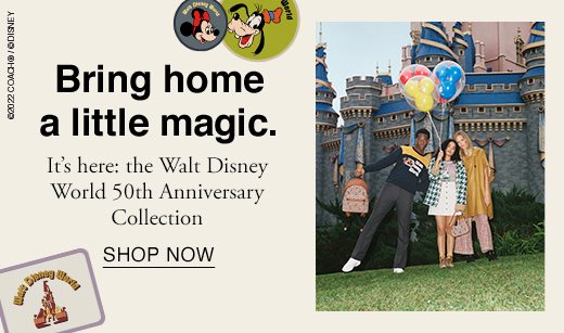 Bring home a little magic. It's here: the Walt Disney World 50th Anniversary Collection. SHOP NOW