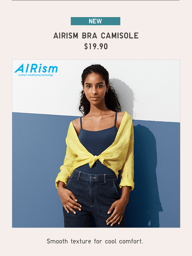 AIRISM BRA CAMISOLE $19.90