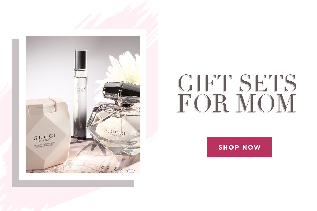 Giftsets For Mom - Shop Now