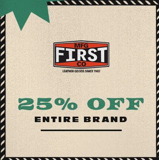 25% off First Manufacturing