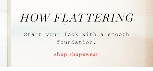 Shop shapewear.