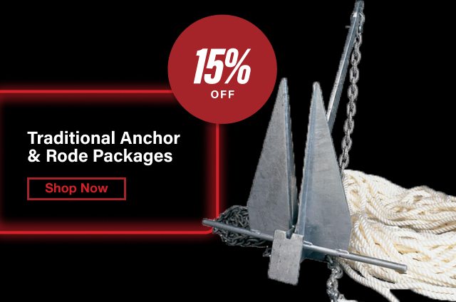 15% OFF Traditional Anchor & Rode Packages - Shop Now