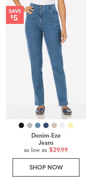 Denim-Eze Jeans as low as $29.99